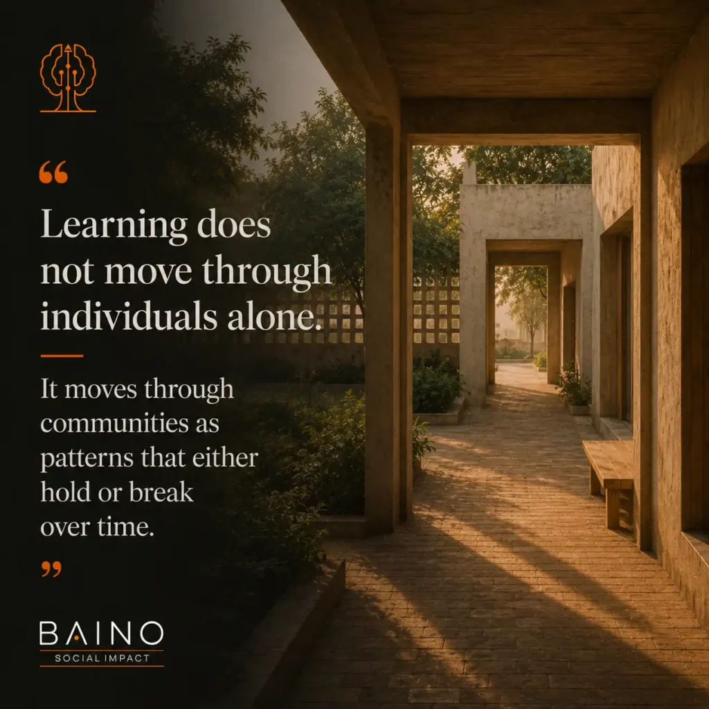 Quote image showing interconnected institutional pathways and shared community spaces, illustrating how learning moves through communities as patterns that hold or break over time.